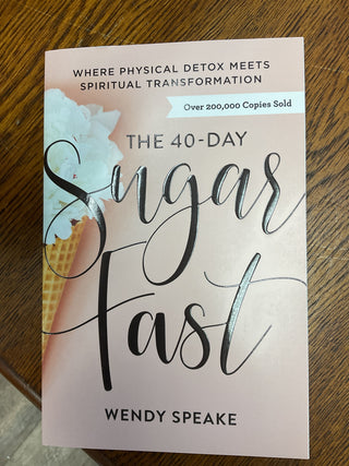 40 day sugar fast